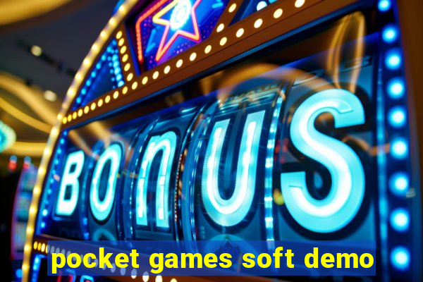 pocket games soft demo